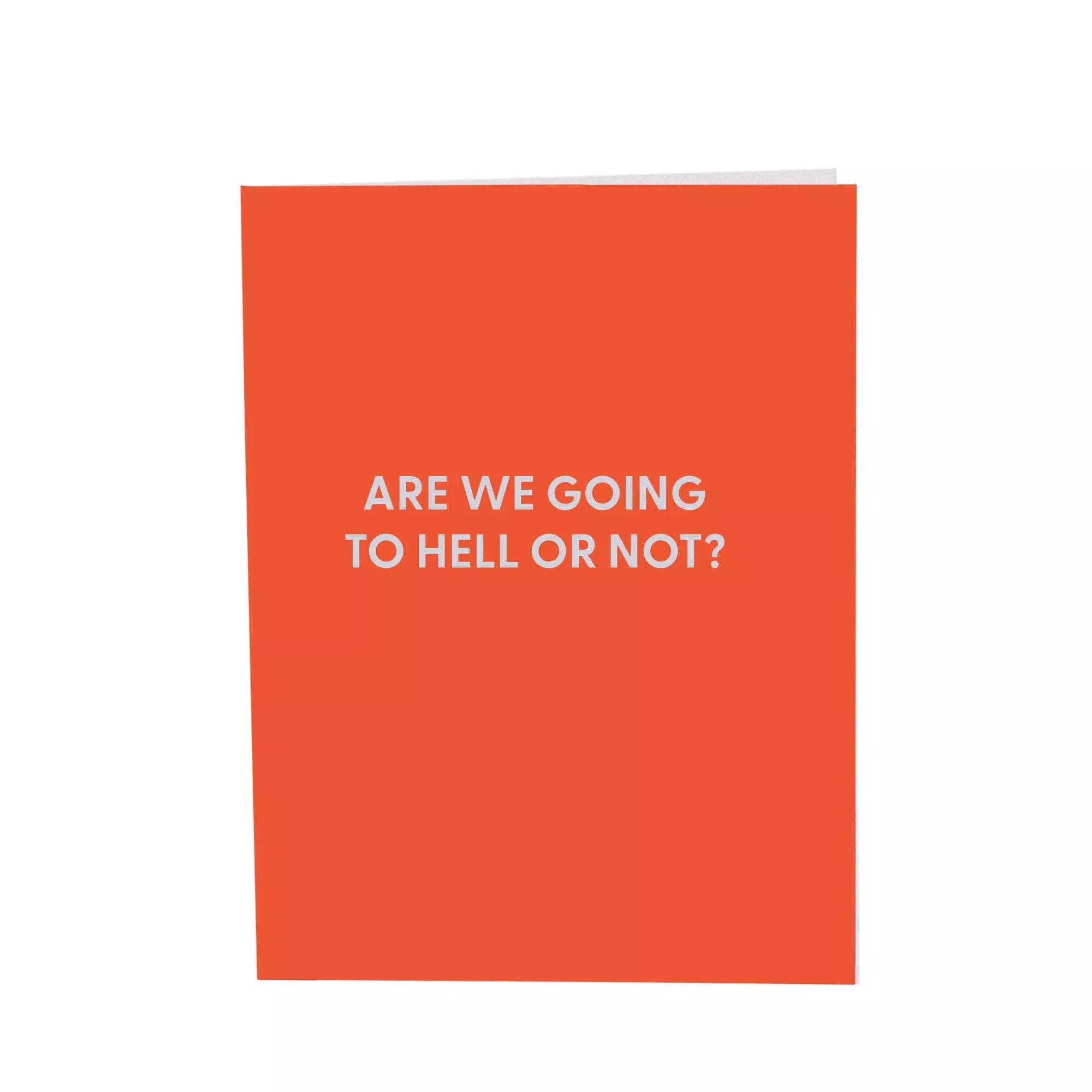 Are we going to hell or not? - Letterpress Greeting Card