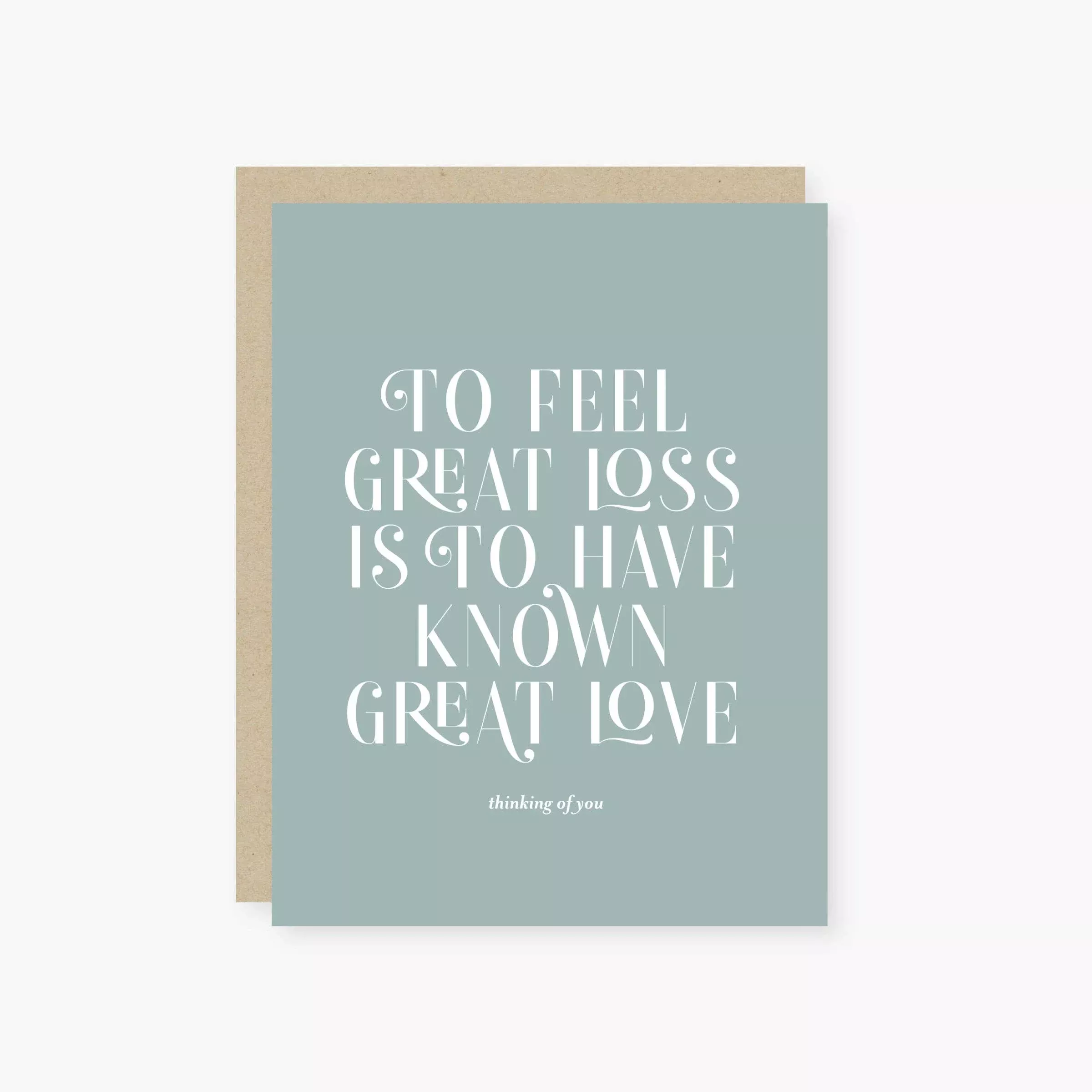 To have known great love sympathy card: Single card